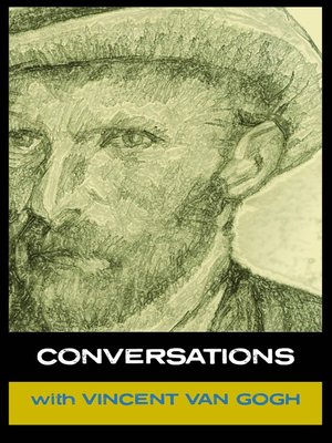 cover image of Conversations with Van Gogh